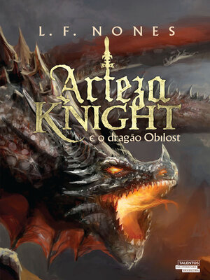 cover image of Arteza Knight e o dragão de Obilost
